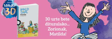 Matilda, 30 urte.